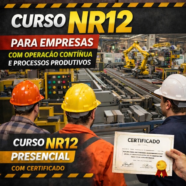Curso NR12 para empresas com operação contínua e processos produtivos